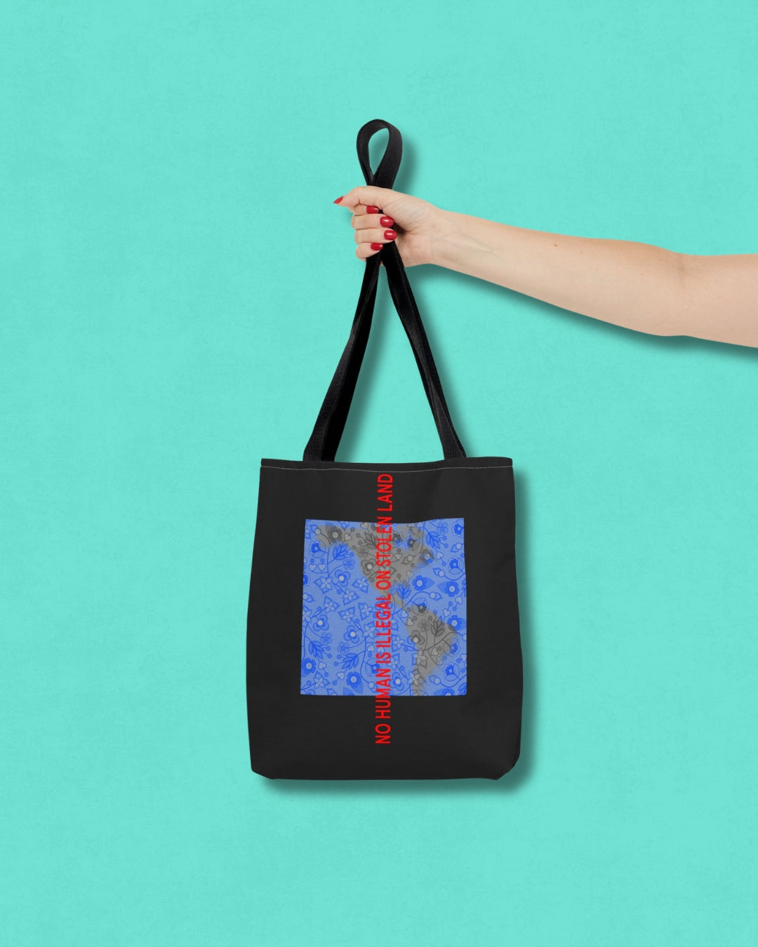 Tote Bag - NO HUMAN IS ILLEGAL ON STOLEN LAND.